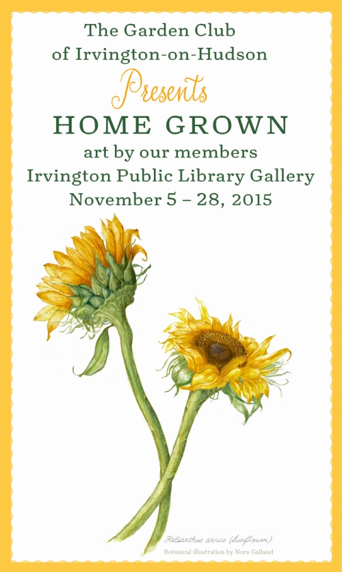 The public is cordially invited to this show featuring botanical illustrations, paintings, drawings, photography, prints, needlework and collages by our members Bunny Bauer, Barbara Defino, Nora Galland, Harriet Kelly, Edna Kornberg, Cathy Ludden, Louise Petosa, Dori Ruff, Renee Shamosh, Ellen Shapiro, Amy Sherwood, and Dongkai Zhen. The Irvington Public library is located at 12 South Astor Street, Irvington, NY 10533 Hours: Mon, Wed, Fri, Sat 10 am - 5 pm; Tues and Thurs 10 am - 9 pm. We hope to see you there!